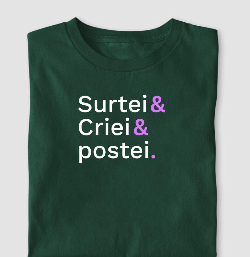 Surtei, criei, postei.