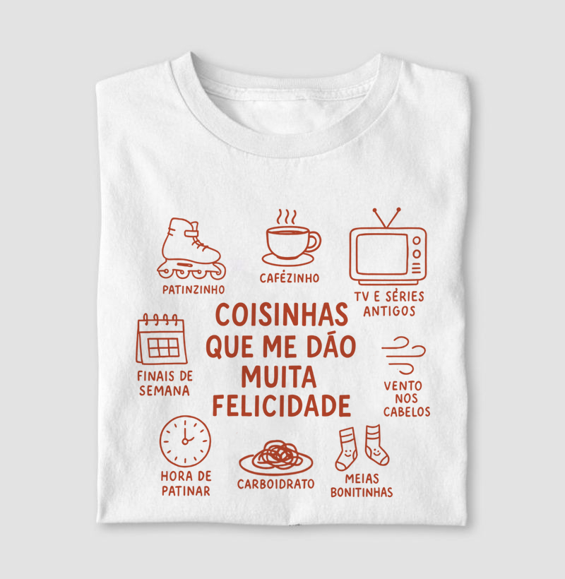 Coisas que me dão muita felicidade