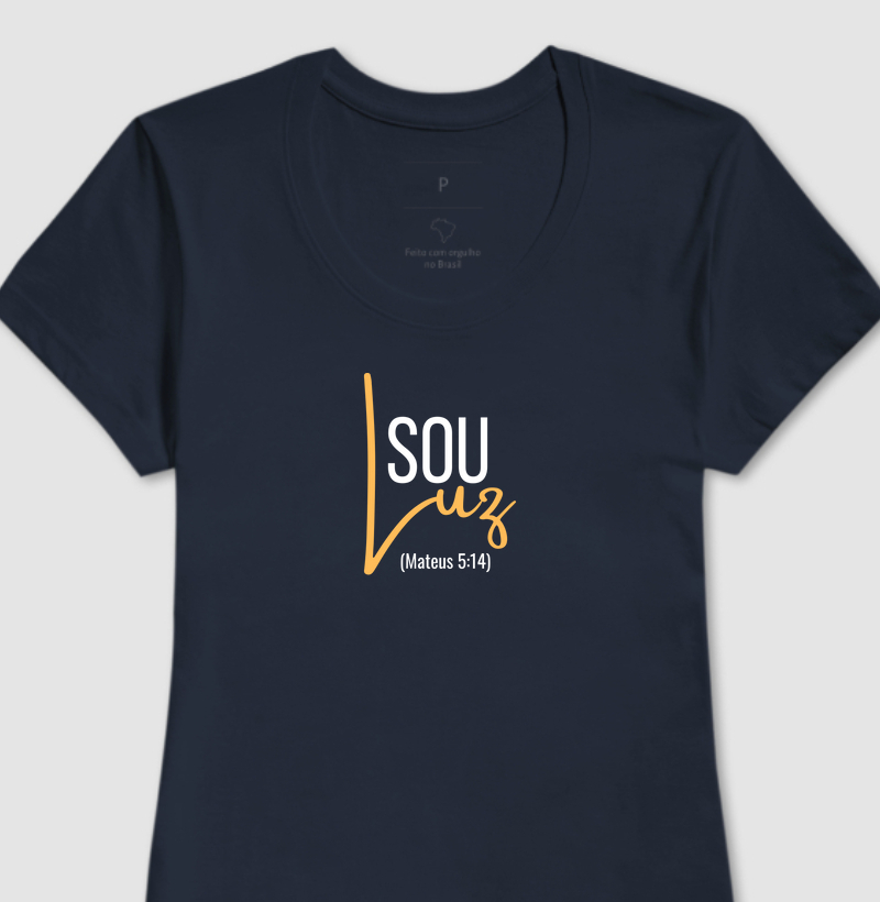 Sou Luz (Mateus 5:14) - Mulheres Especiais