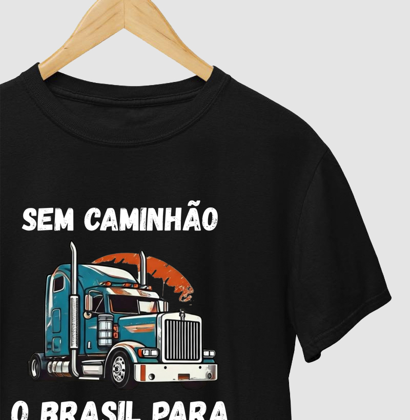 Sem caminhão o Brasil para