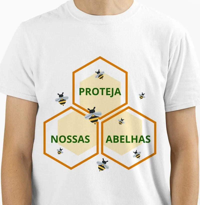 CAMISETA - PROTEJA NOSSAS ABELHAS
