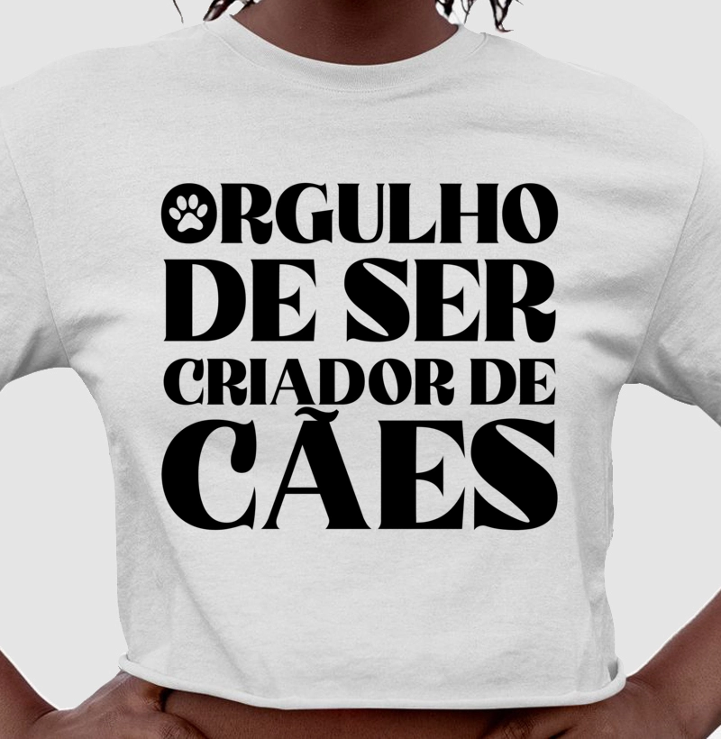 Camiseta Cropped Orgulho de Ser Criador