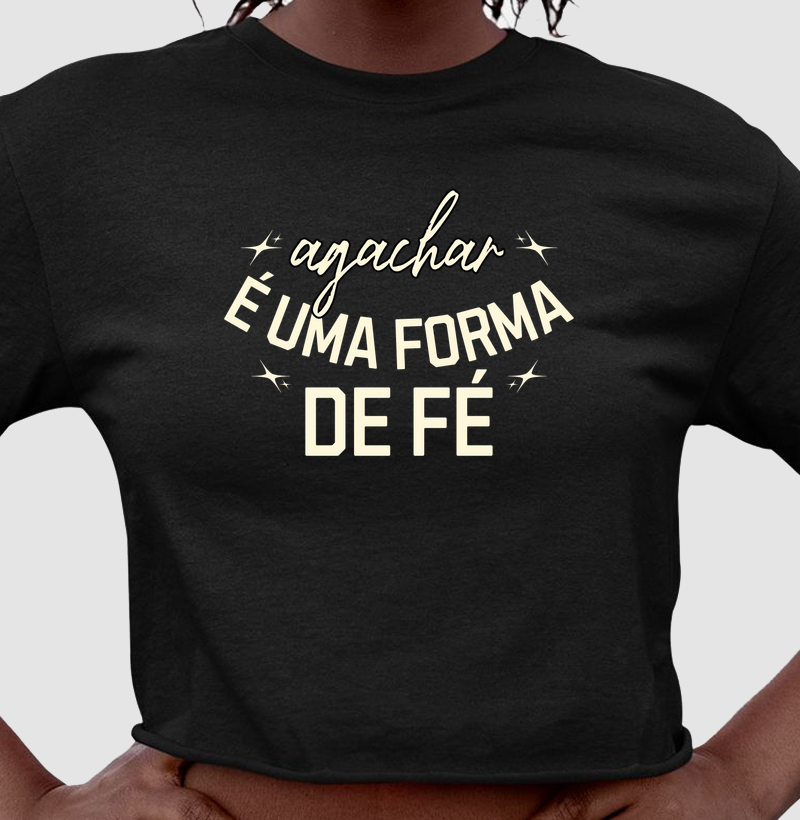 AGACHAR É UMA FORMA DE FÉ