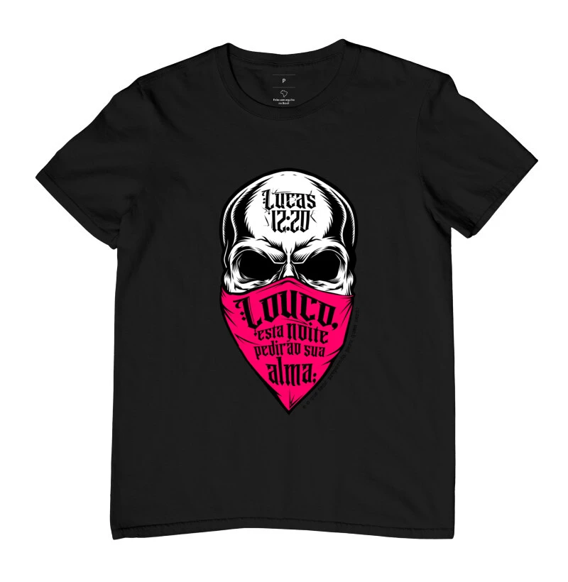 Camiseta Caveira Lucas 12:20