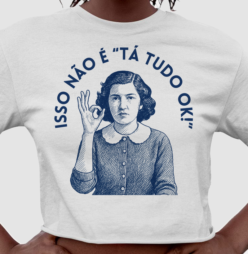 ISSO NÃO É "TÁ TUDO OK!"