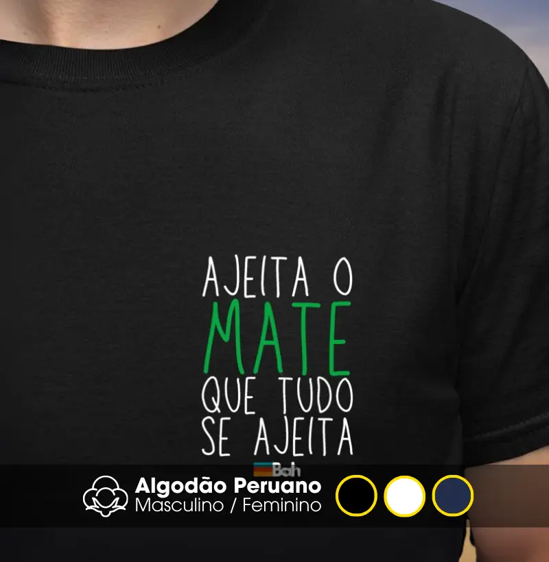 Ajeita o Mate que tudo se ajeita