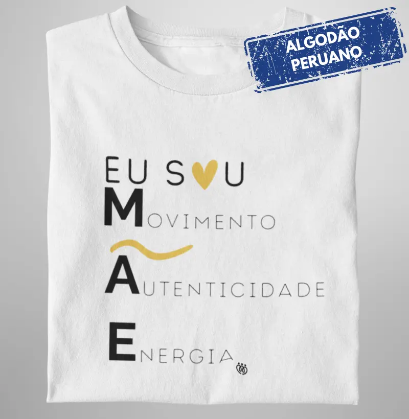 MÃE - Eu sou movimento, autenticidade, energia