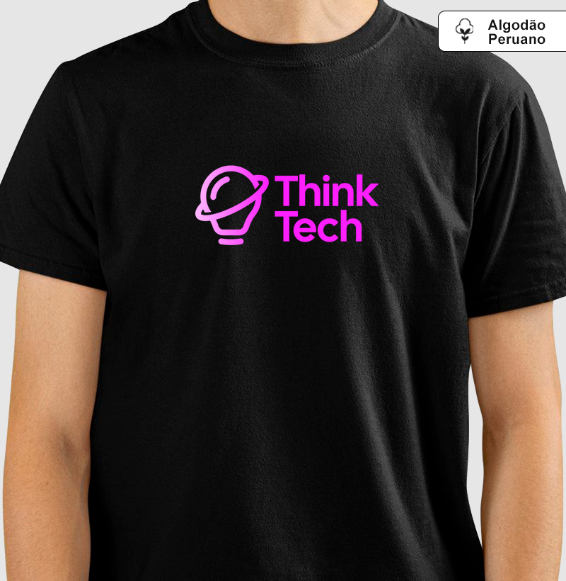 Think Tech: Camiseta em Algodão Peruano - O Futuro Começa com Uma Ideia
