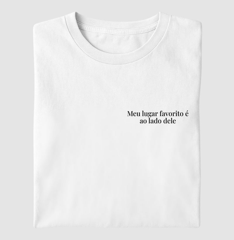 Camiseta - Meu Lugar favorito