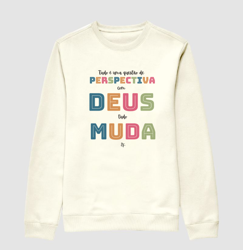 Tudo é uma questão de perspectiva com Deus tudo muda