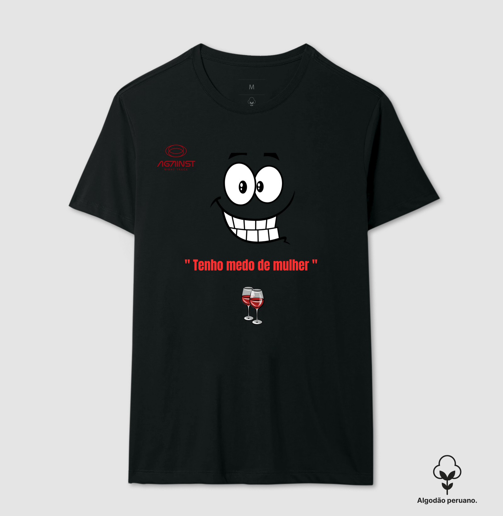 Camiseta Tenho medo de Mulher 