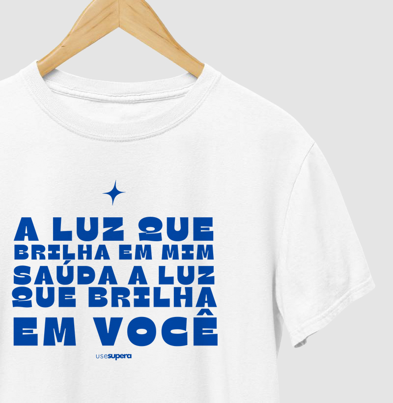 Camiseta "A luz que brilha em mim"