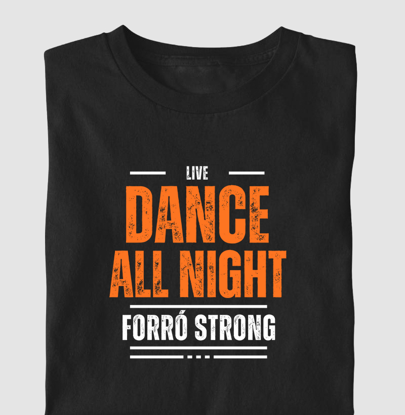 Dance all night