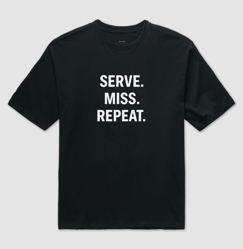 Serve Miss Repeat