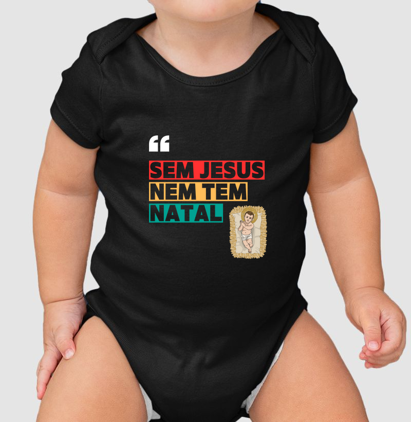 Sem Jesus nem tem Natal #BebeJesus