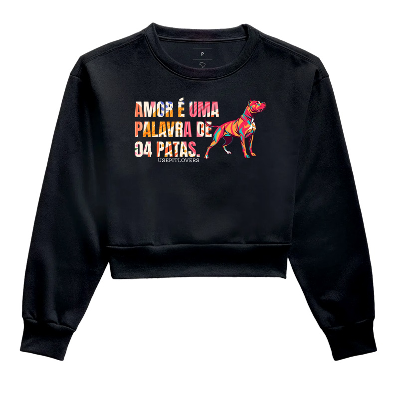 AMOR É UMA PALAVRA DE QUATRO PATAS