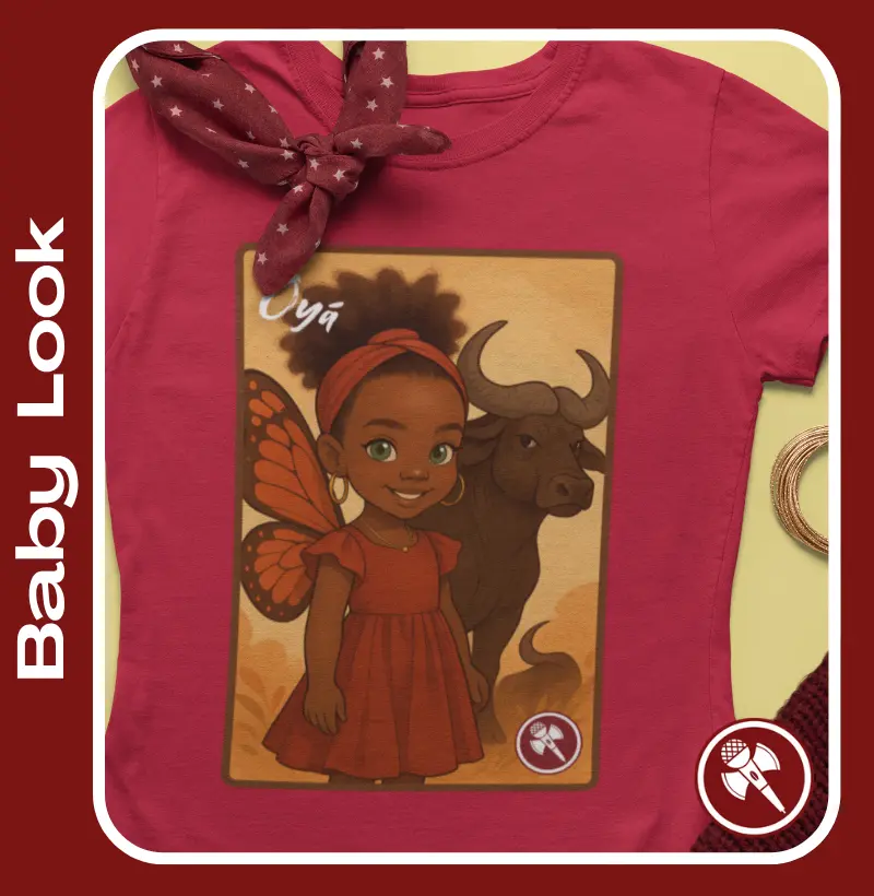 Oyá - Coleção Ori Game - Baby Look