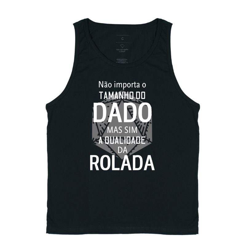Não importa o tamanho do Dado