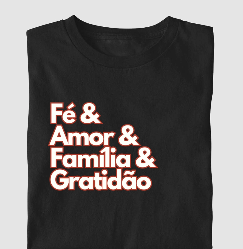 Fe & Amor & Família & Gratidão