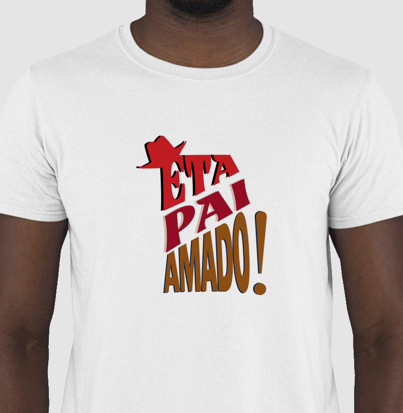 Êta Pai Amado | Tee Original