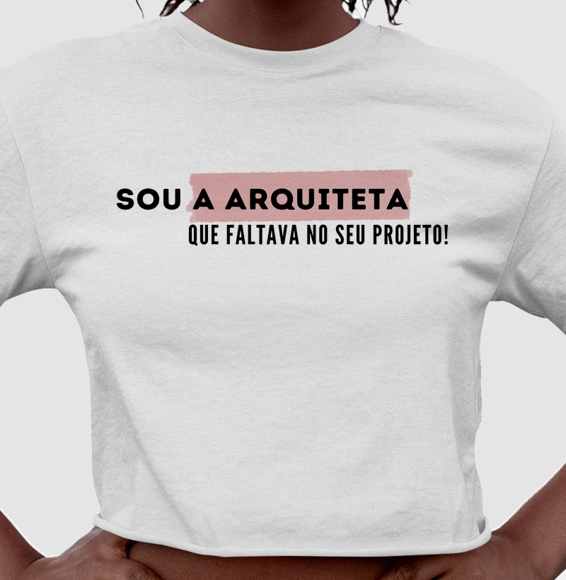 Sou a arquiteta que faltava no seu projeto! 
