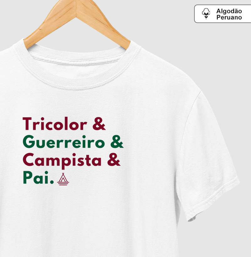 Tricolor & Guerreiro & Campista & Pai.