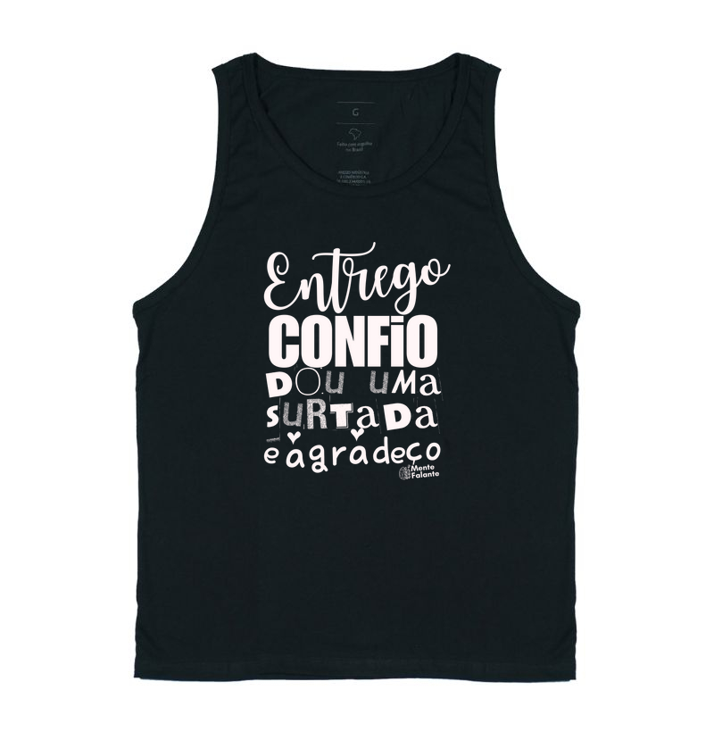 Entrego, Confio, Dou uma Surtada e Agradeço