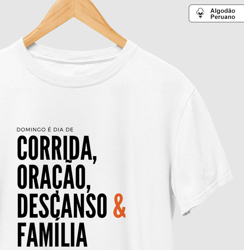 Corrida, Oração , Descanso e Família