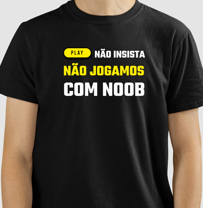 Não Jogamos com NOOB