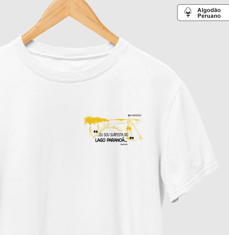 Camiseta '' Eu sou surfista do Lago Paranoá ''