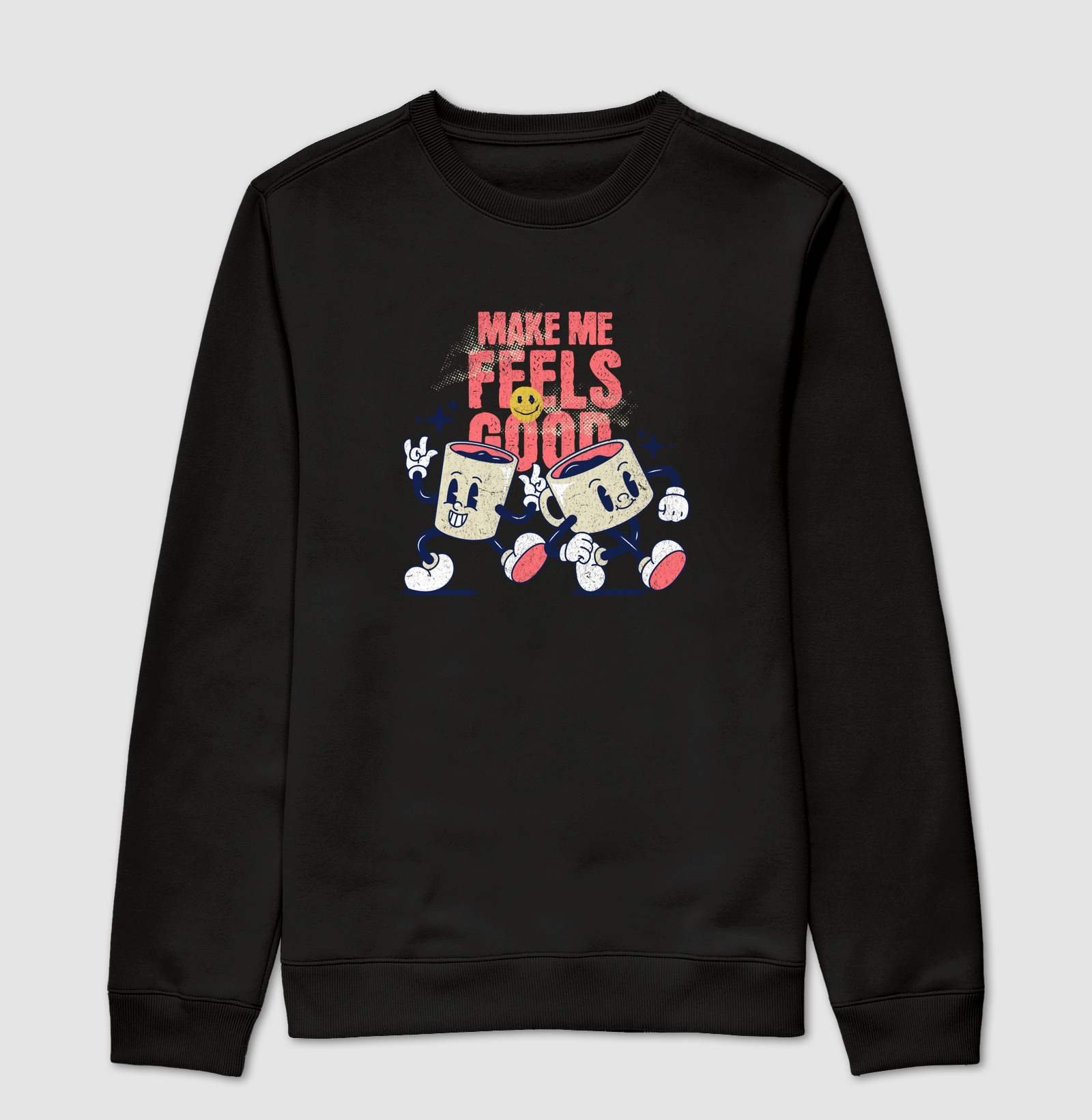 make me feels good