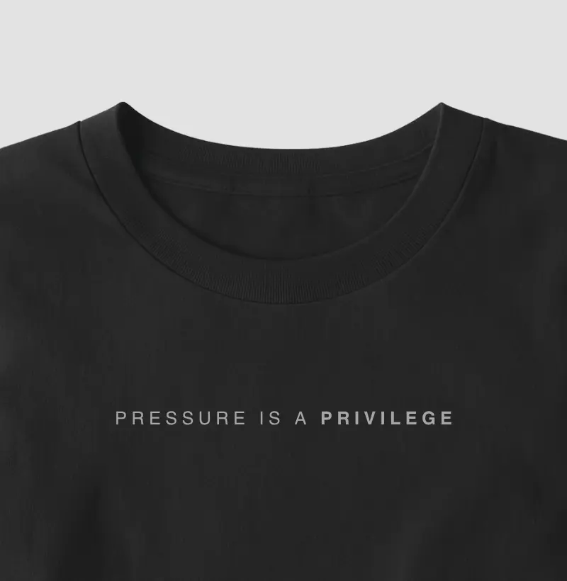 Pressure Is a Privilege