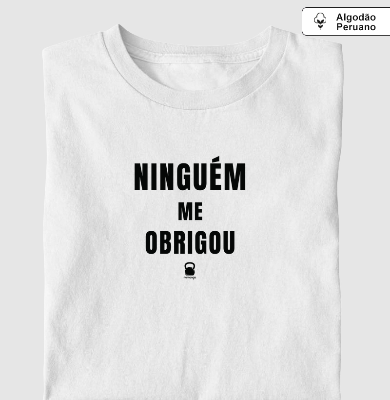 Ninguém Me Obrigou