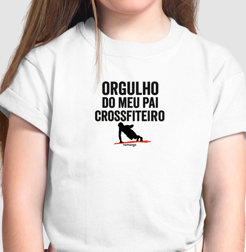 Camiseta Infantil Orgulho do Meu Pai Crossfiteiro – Na Manga
