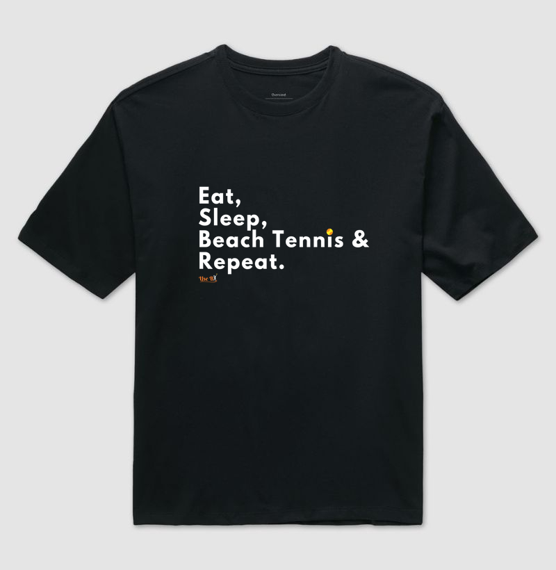 Eat, Sleep, Beach Tennis & Repeat