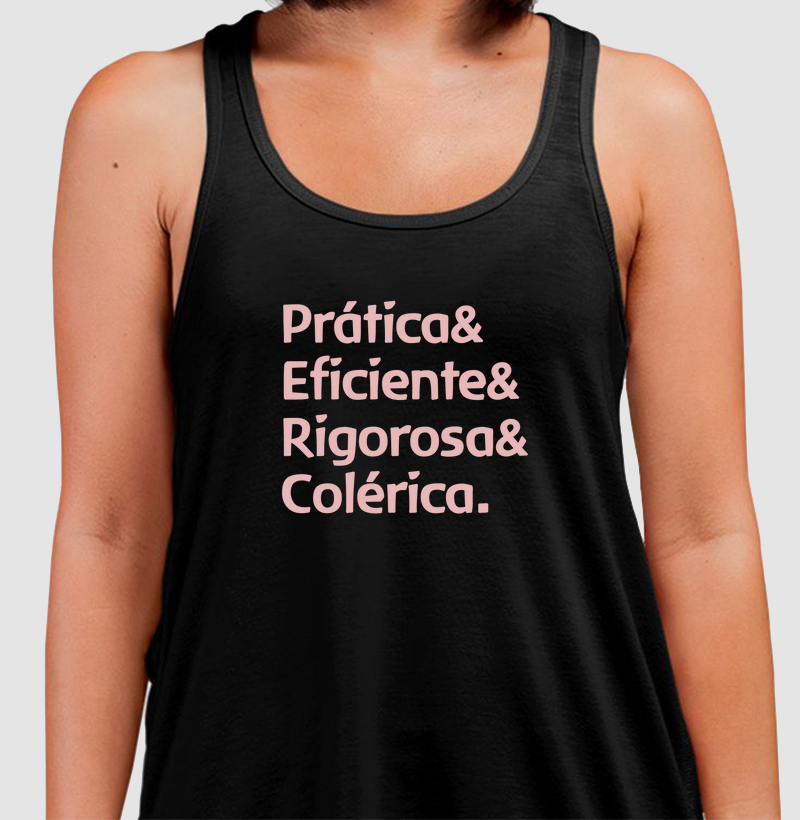 Prático, eficiente, rigoroso e colérico