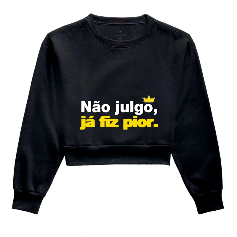 Não julgo, já fiz pior