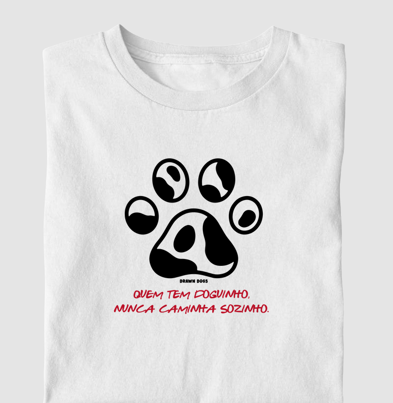 Quem tem doguinho, nunca caminha sozinho