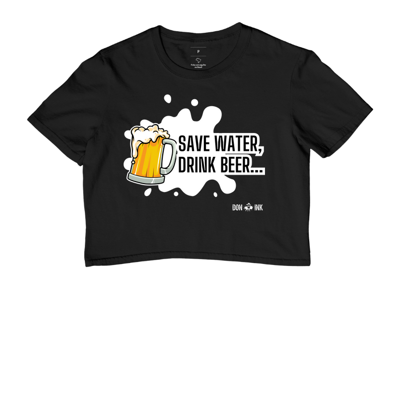Save Water, Drink Beer
