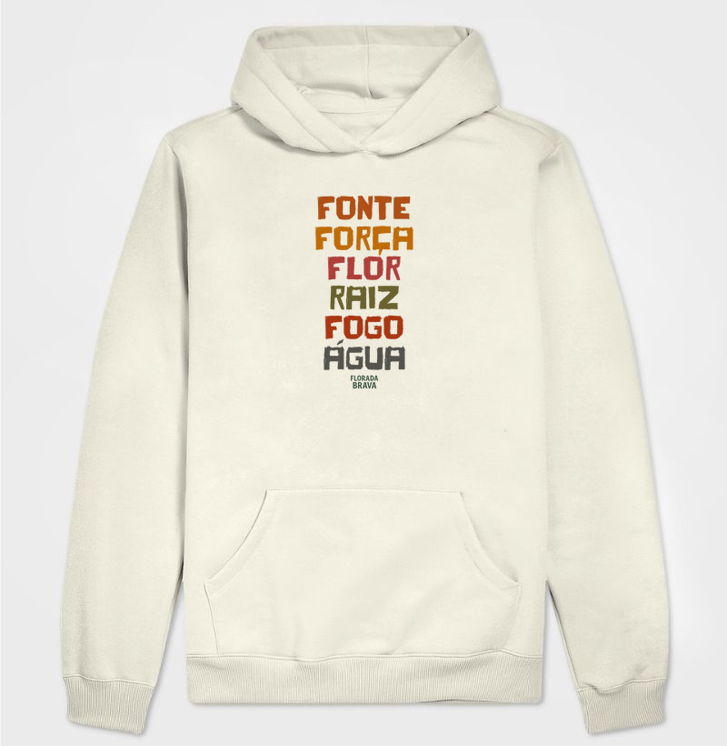 Fonte, Força, Flor, Raiz, Fogo e Água