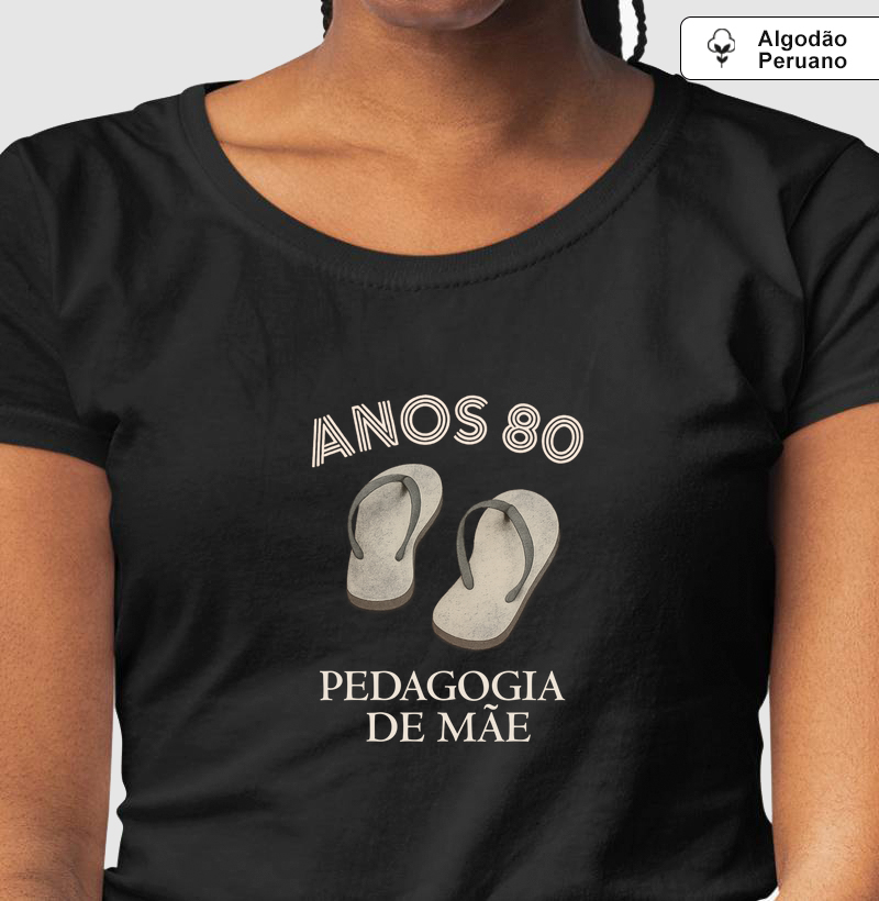 Anos 80 - Pedagogia de mãe