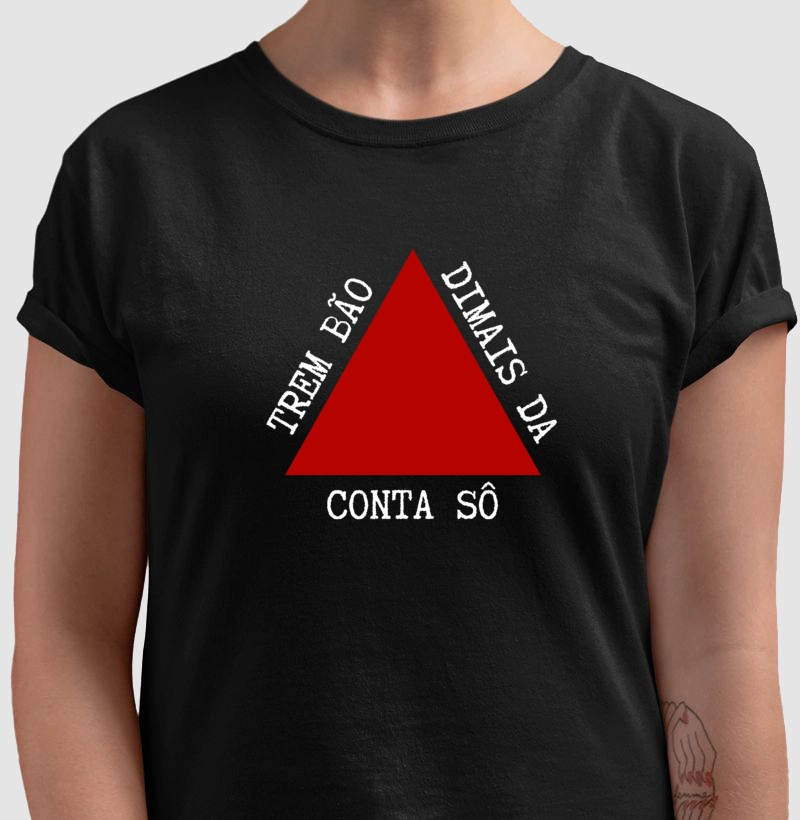 TREM BÃO DIMAIS DA CONTA SÔ