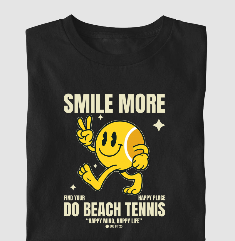 Smile More, Do Beach Tennis
