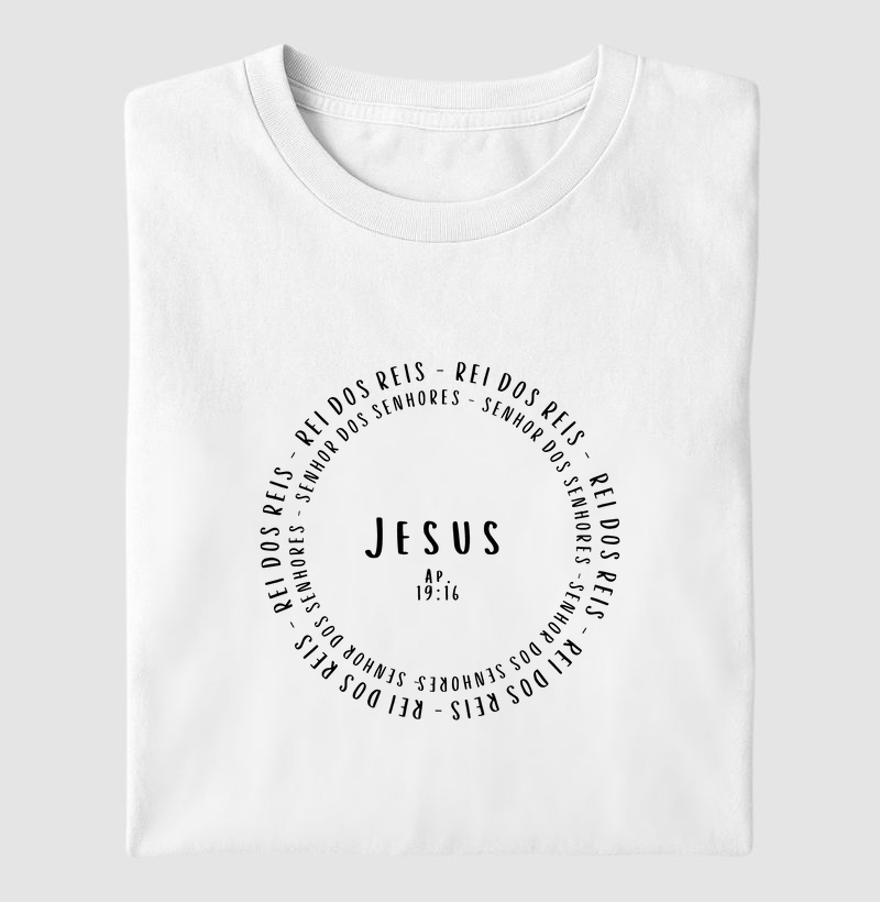 Jesus - Rei dos Reis e Senhor dos Senhores