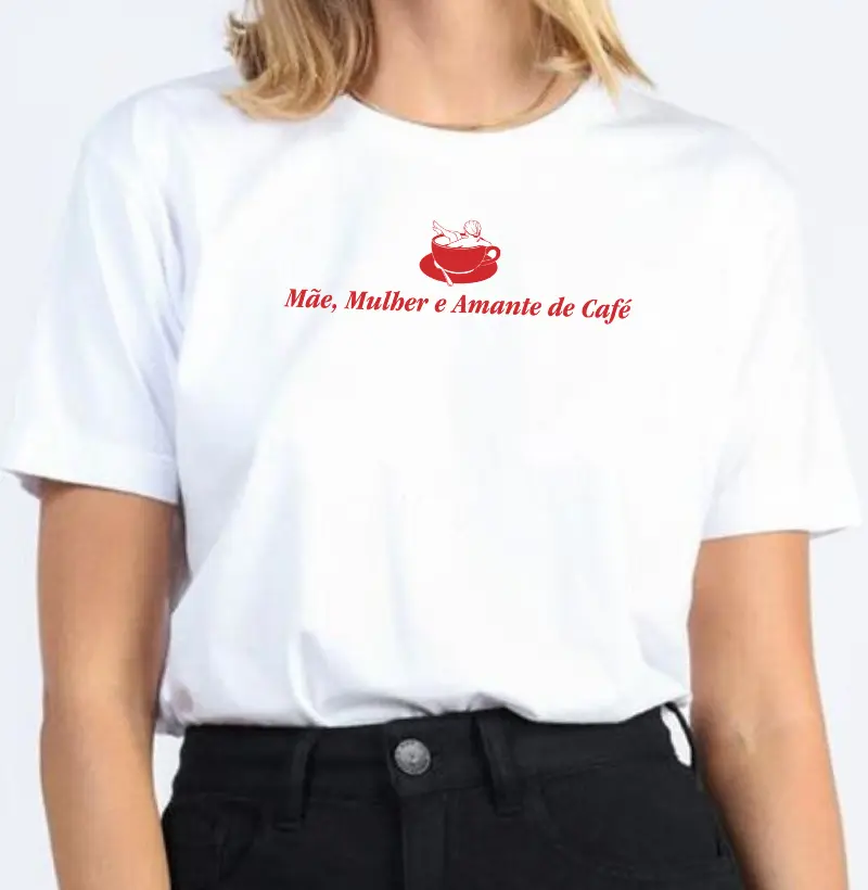 Mãe, Mulher e Amante de Café