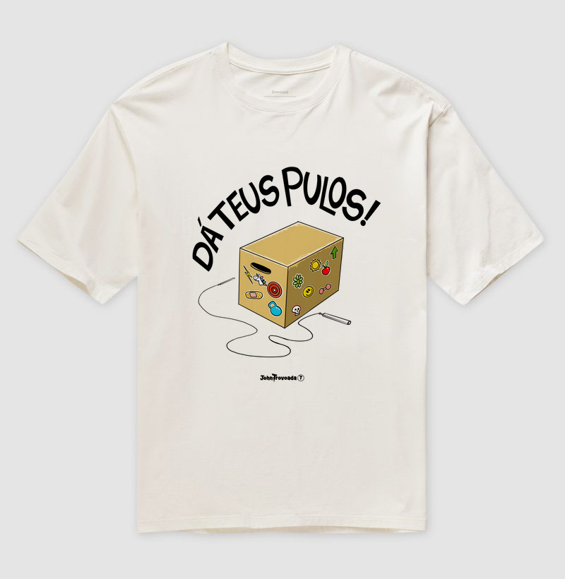 Camiseta  Oversized Dá teus pulos!