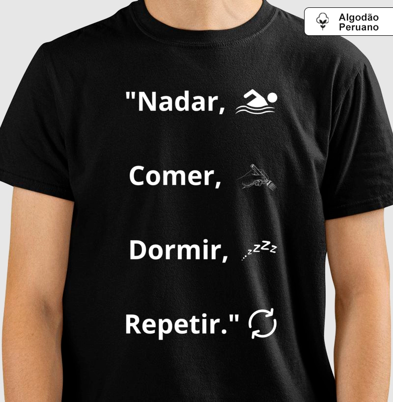 "Nadar, Comer, Dormir, Repetir"