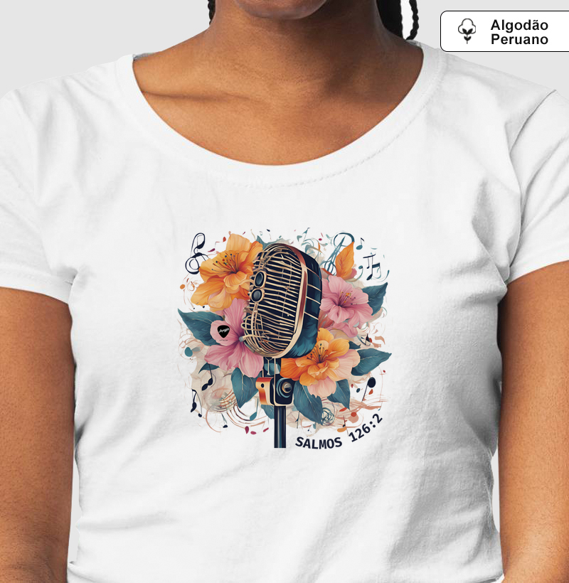 Camiseta branca Salmos 126:2