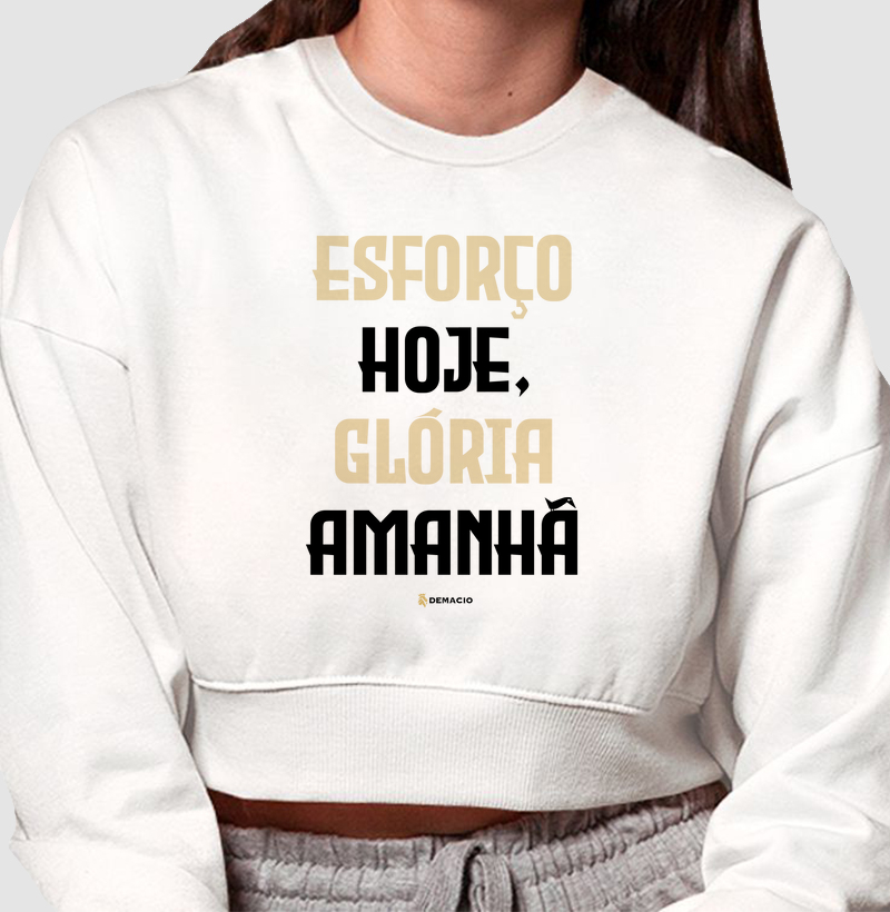 Esforço Hoje, Glória Amanhã