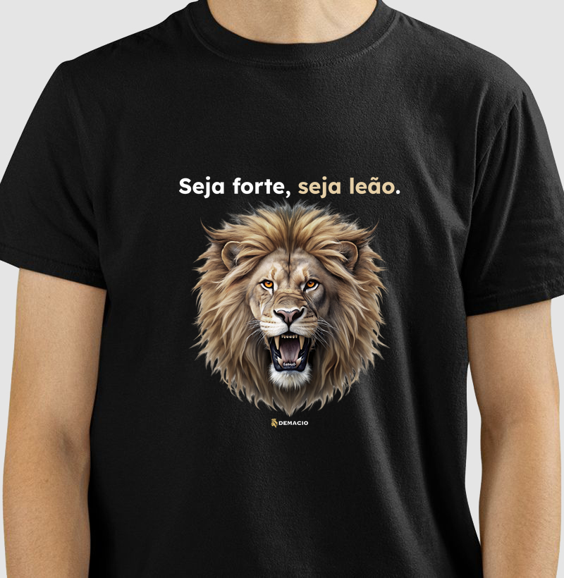 Seja Forte, Seja Leão